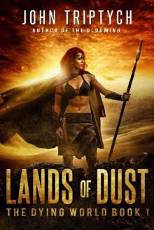 Lands of Dust (The Dying World Book 1) Read online