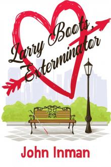 Larry Boots, Exterminator Read online