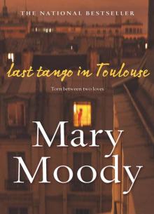 Last Tango in Toulouse Read online
