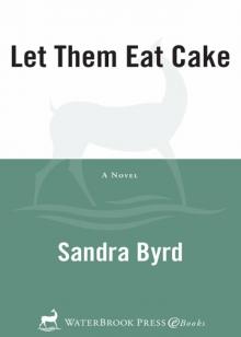 Let Them Eat Cake Read online