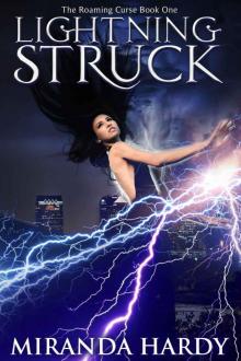 Lightning Struck (The Roaming Curse Book 1) Read online
