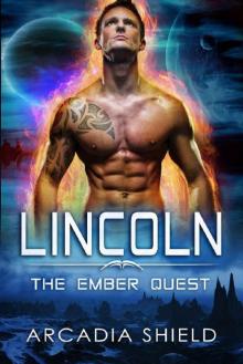 Lincoln (Ember Quest Book 3) Read online