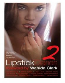 Lipstick Diaries Part 2 Read online