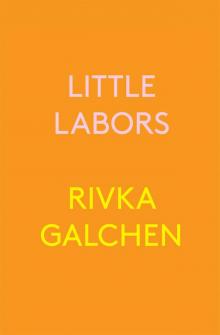 Little Labors Read online