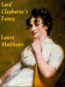 Lord Clayborne's Fancy Read online