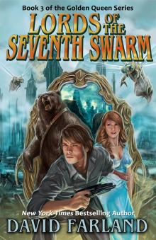 Lords of the Seventh Swarm Read online