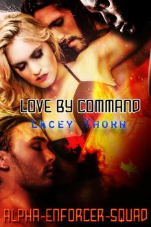 Love By Command Read online