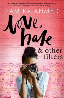 Love, Hate and Other Filters Read online