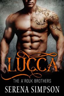 Lucca (The A'rouk Brothers Book 3) Read online
