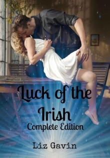 Luck of the Irish: Complete Edition Read online