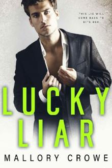 Lucky Liar (Lucky Alphas Book 1) Read online