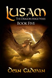 Lusam: The Dragon Mage Wars Book Five Read online