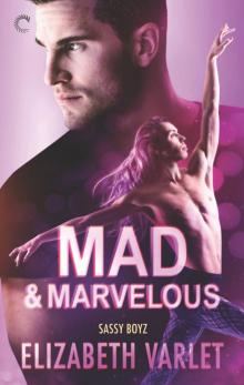 Mad & Marvelous Read online