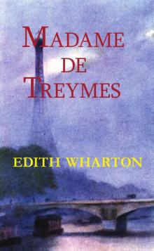 Madame De Treymes Read online