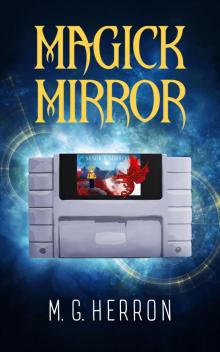 Magick Mirror Read online