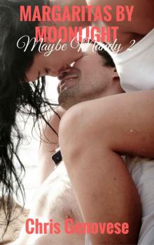 Margaritas by Moonlight (A Romance Novella): Maybe Mandy 2 Read online