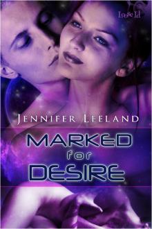 Marked 2: Marked for Desire Read online