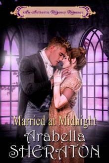 Married at Midnight: An Authentic Regency Romance Read online