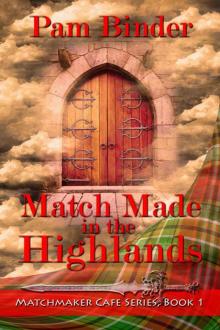 Match Made in the Highlands Read online