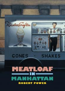 Meatloaf in Manhattan Read online
