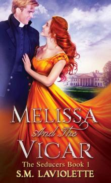 Melissa and The Vicar (The Seducers Book 1)