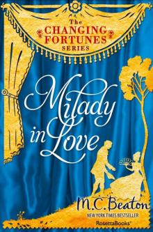 Milady in Love (The Changing Fortunes Series, Vol. 5) Read online