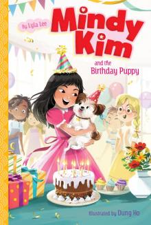 Mindy Kim and the Birthday Puppy Read online