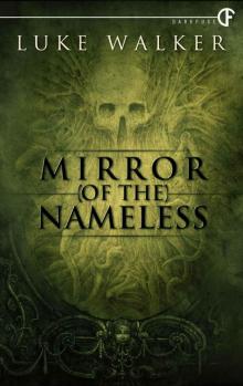 Mirror of the Nameless Read online