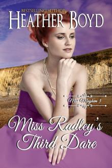 Miss Radley's Third Dare Read online