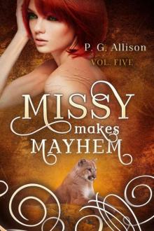 Missy Makes Mayhem (Missy the Werecat Book 5) Read online