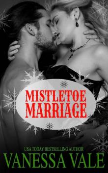 Mistletoe Marriage Read online