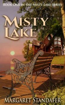 Misty Lake: Book One in the Misty Lake Series Read online