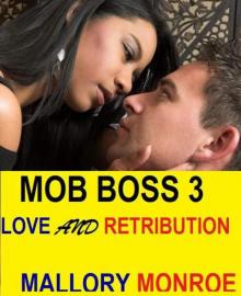 MOB BOSS 3: LOVE AND RETRIBUTION Read online