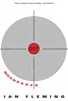 Moonraker (James Bond - Extended Series Book 3) Read online