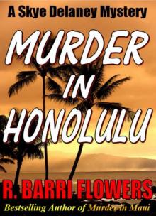 Murder in Honolulu: A Skye Delaney Mystery Read online