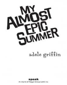 My Almost Epic Summer Read online