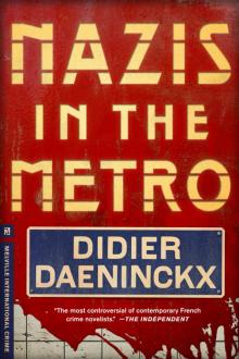 Nazis in the Metro