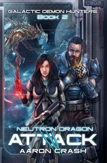 Neutron Dragon Attack Read online
