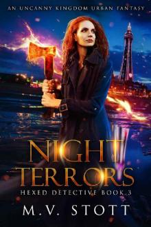 Night Terrors: An Uncanny Kingdom Urban Fantasy (Hexed Detective Book 3) Read online