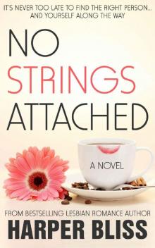 No Strings Attached (The Pink Bean Series Book 1) Read online