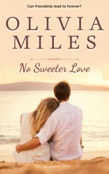 No Sweeter Love (Sweeter in the City Book 3) Read online