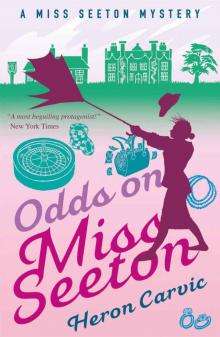 Odds on Miss Seeton (A Miss Seeton Mystery Book 5) Read online