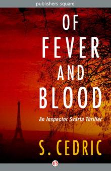 Of Fever and Blood Read online