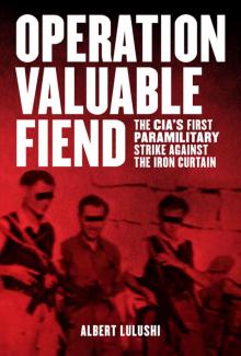 Operation Valuable Fiend Read online