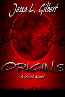 Origins (A Black Novel, #1) Read online