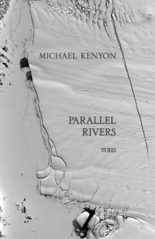 Parallel Rivers Read online