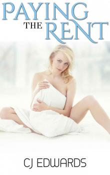 Paying The Rent (Lusty Landlords Book 1)