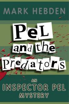 Pel & The Predators (Chief Inspector Pel) Read online