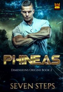 Phineas: Dimensions Origins Book 2