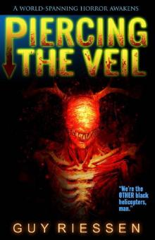 Piercing the Veil: A Supernatural Occult Thriller Read online